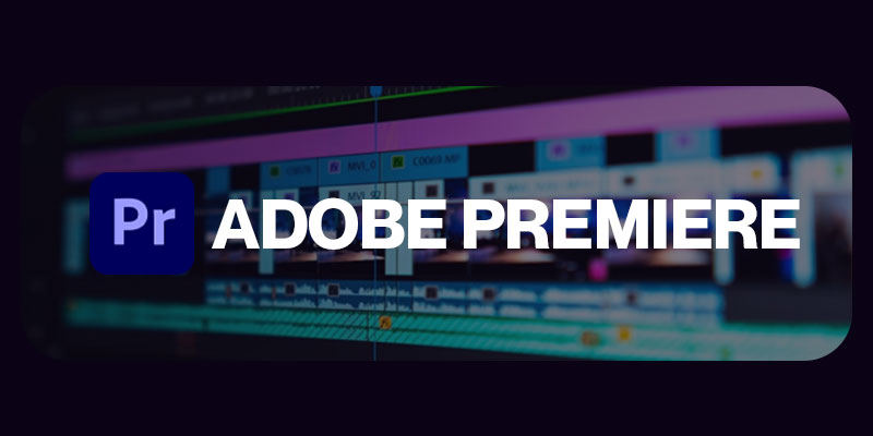 Adobe Premiere